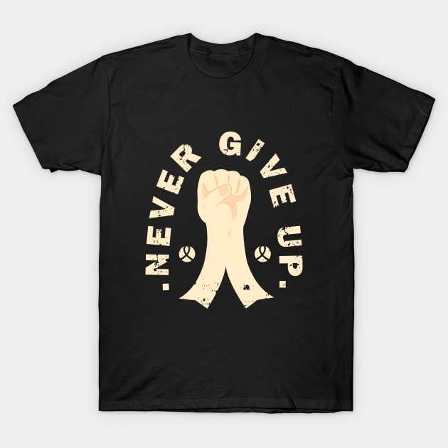 NEVER GIVE UP T-Shirt by onora